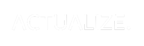 Actualize